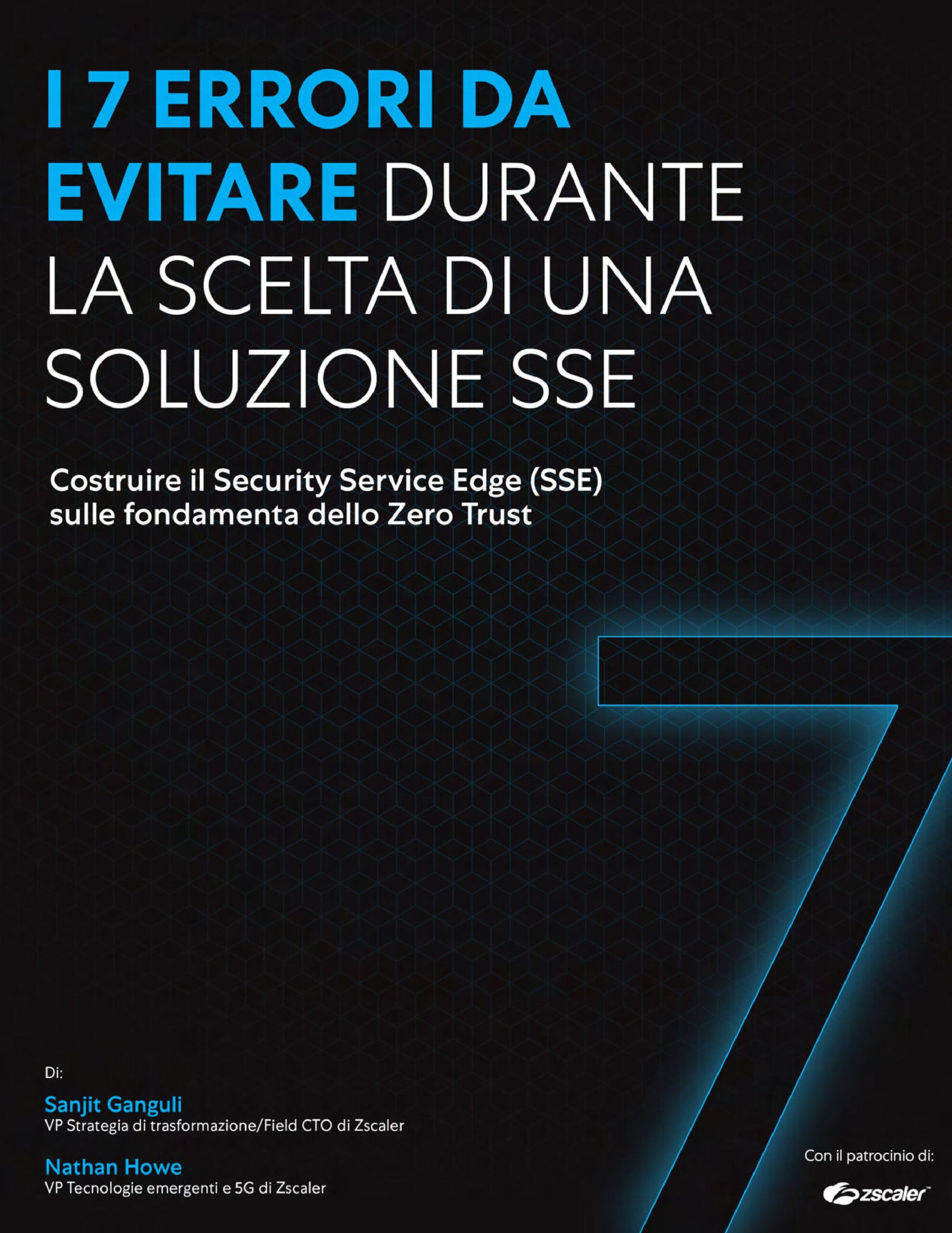 Security Service Edge: i 7 errori da evitare durante la scelta di una soluzione SSE