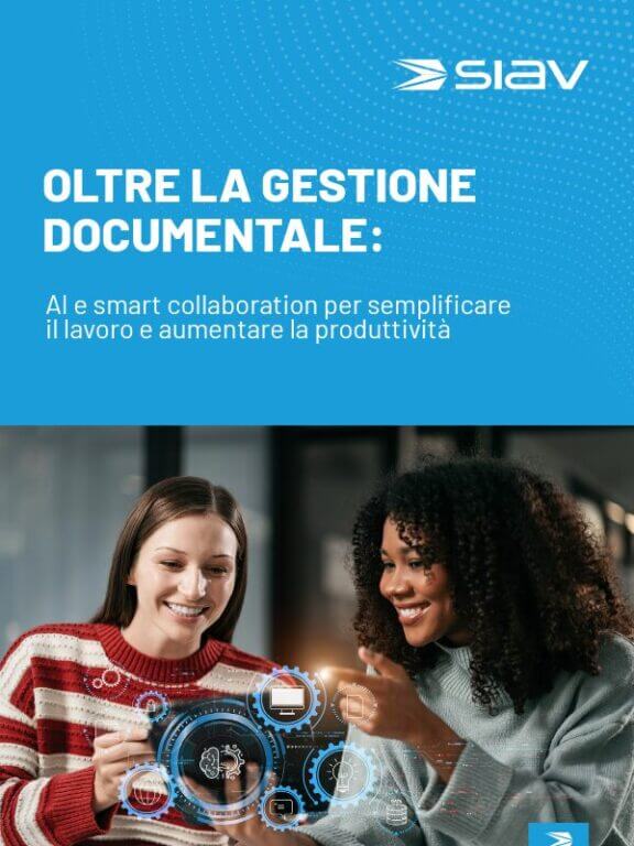 Oltre la gestione documentale: come trasformare informazioni e processi in un vantaggio competitivo