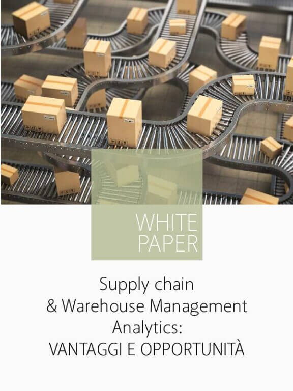 Come sfruttare tutte le potenzialità di Supply chain & Warehouse Management Analytics