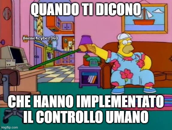 #meme4cyber360 – controllo umano